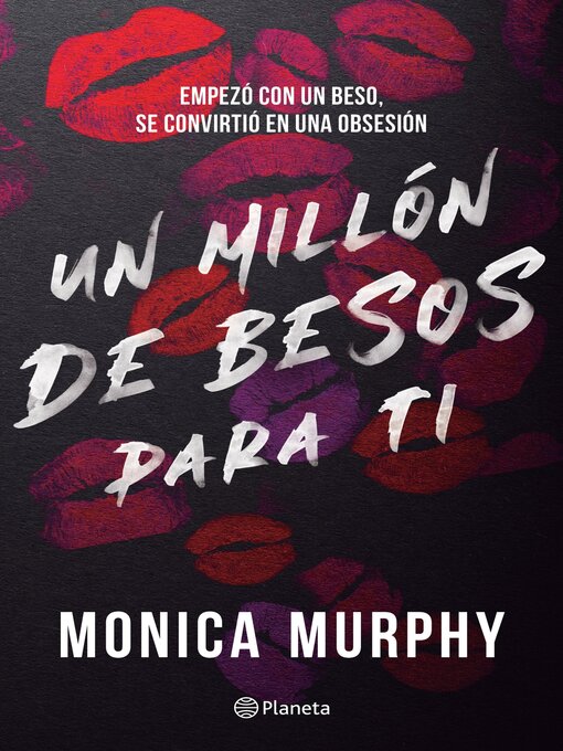 Title details for Un millón de besos para ti by Monica Murphy - Available